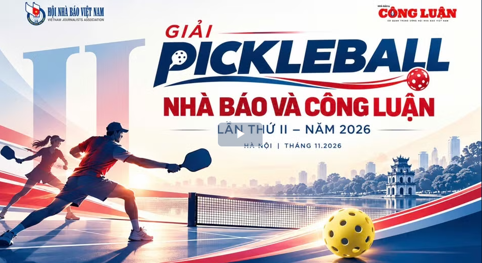 Giải Pickleball Nhà báo và Công luận 2026: Kết nối đam mê, lan tỏa tinh thần thể thao